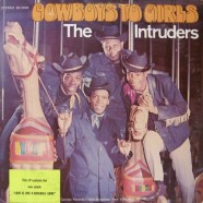 Album Of The Week The Intruders Cowboys To Girls 1968 Good 